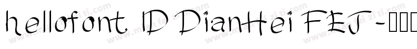hellofont ID DianHei FEJ字体转换